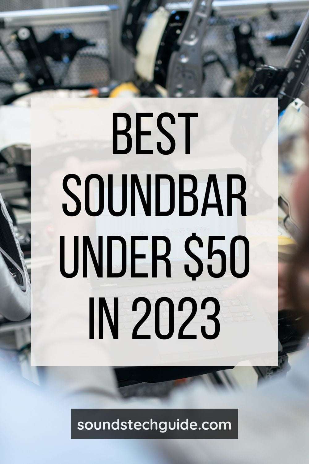 Best Soundbar Under $50 in 2023