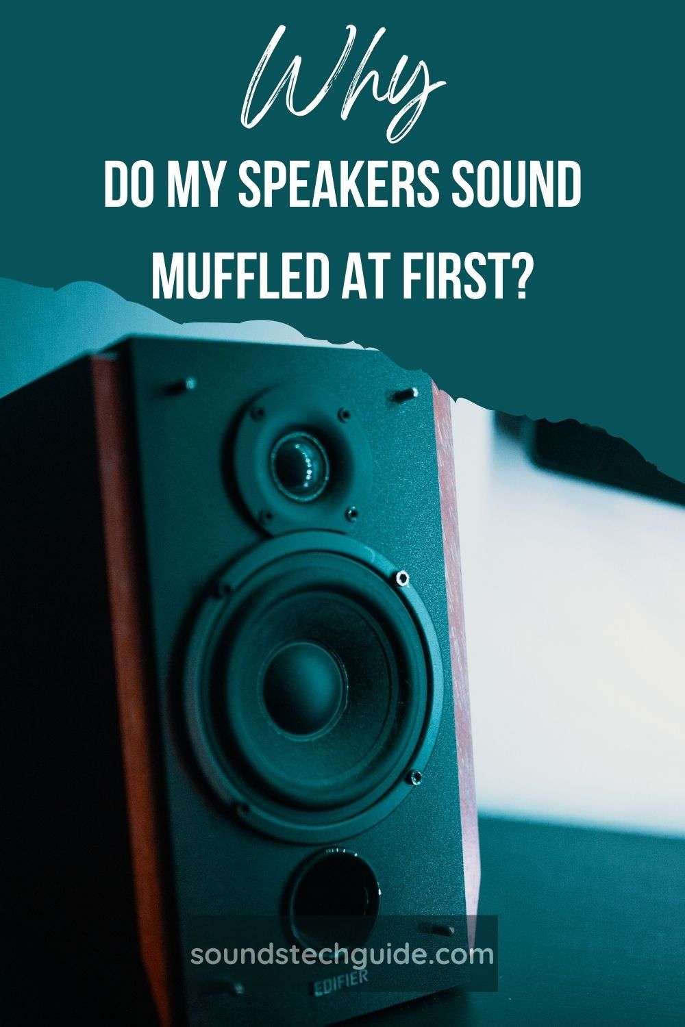 Why Do My Speakers Sound Muffled at First?