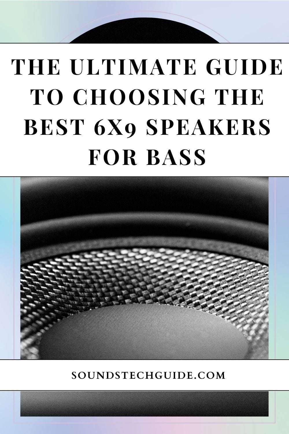 5 Best 6x9 Speakers for Bass - Sounds Tech Guide