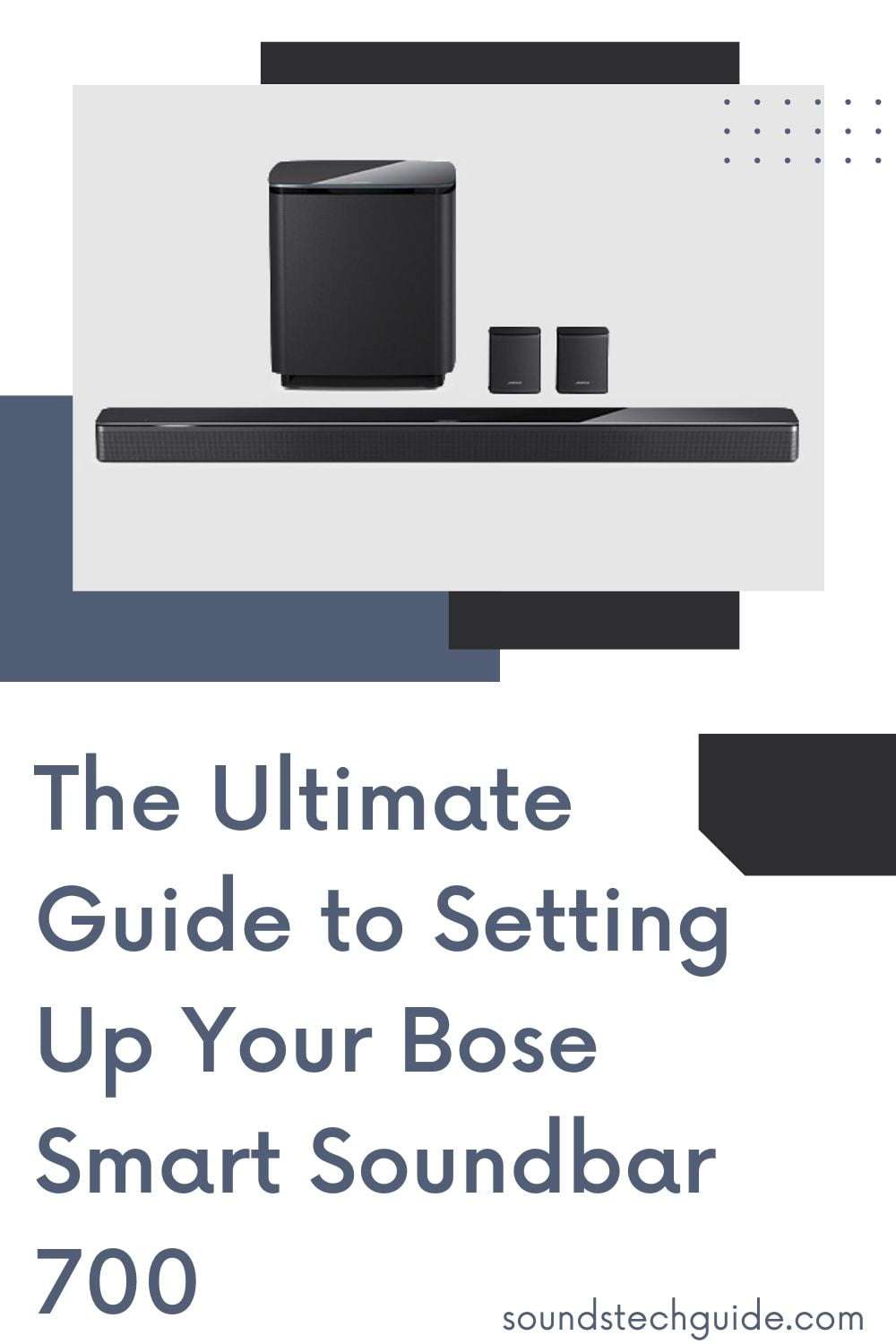 The Ultimate Guide to Setting Up Your Bose Smart Soundbar 700 Image source: bose.com and canva.com