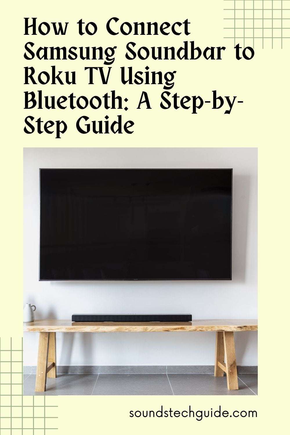 How to Connect Samsung Soundbar to Roku TV Using Bluetooth