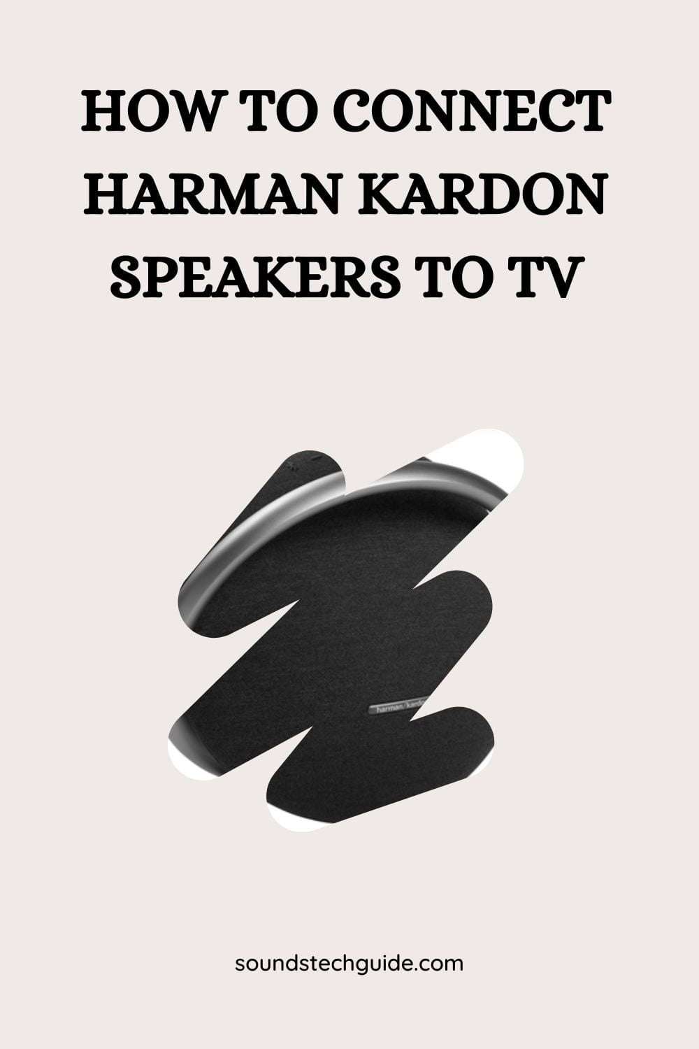 How to Connect Harman Kardon Speakers to TV