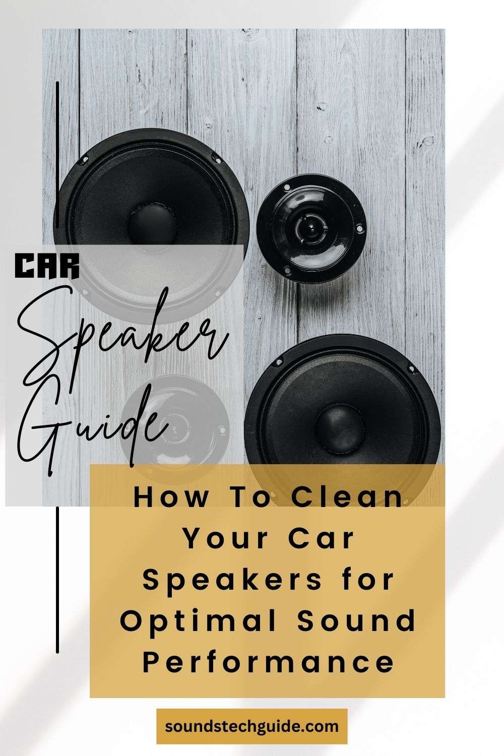 How To Clean Your Car Speakers