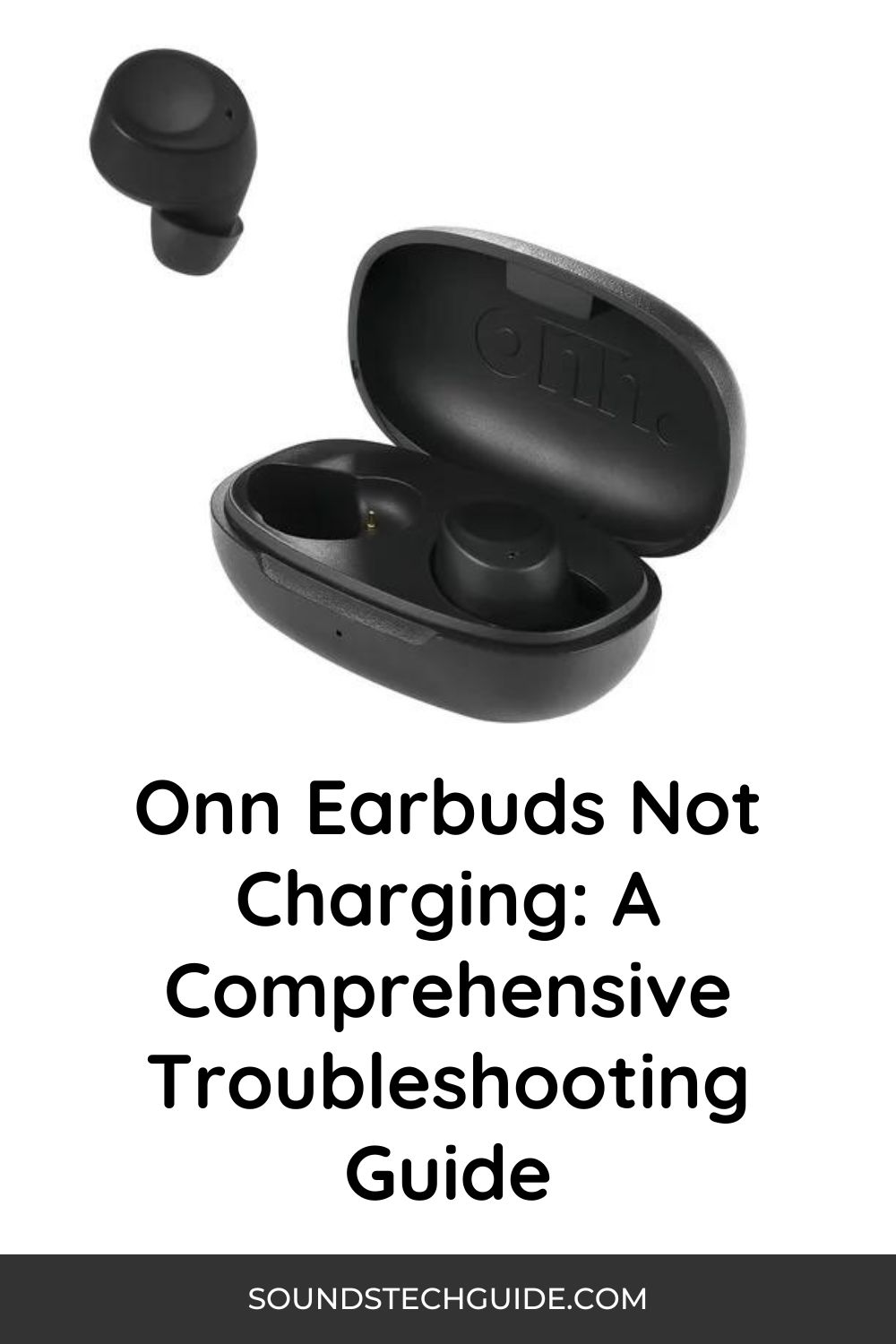 Onn Earbuds Not Charging: Troubleshooting Guide